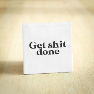 Tegeltje - Get Shit Done | Wit & Zwart | 10x10cm