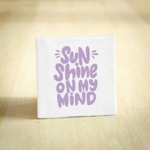 Tegeltje - Sunshine On My Mind | Wit & Lila | 10x10cm