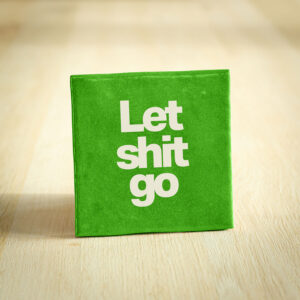 Tegeltje - Let shit go | Felgroen & Beige | 10x10cm