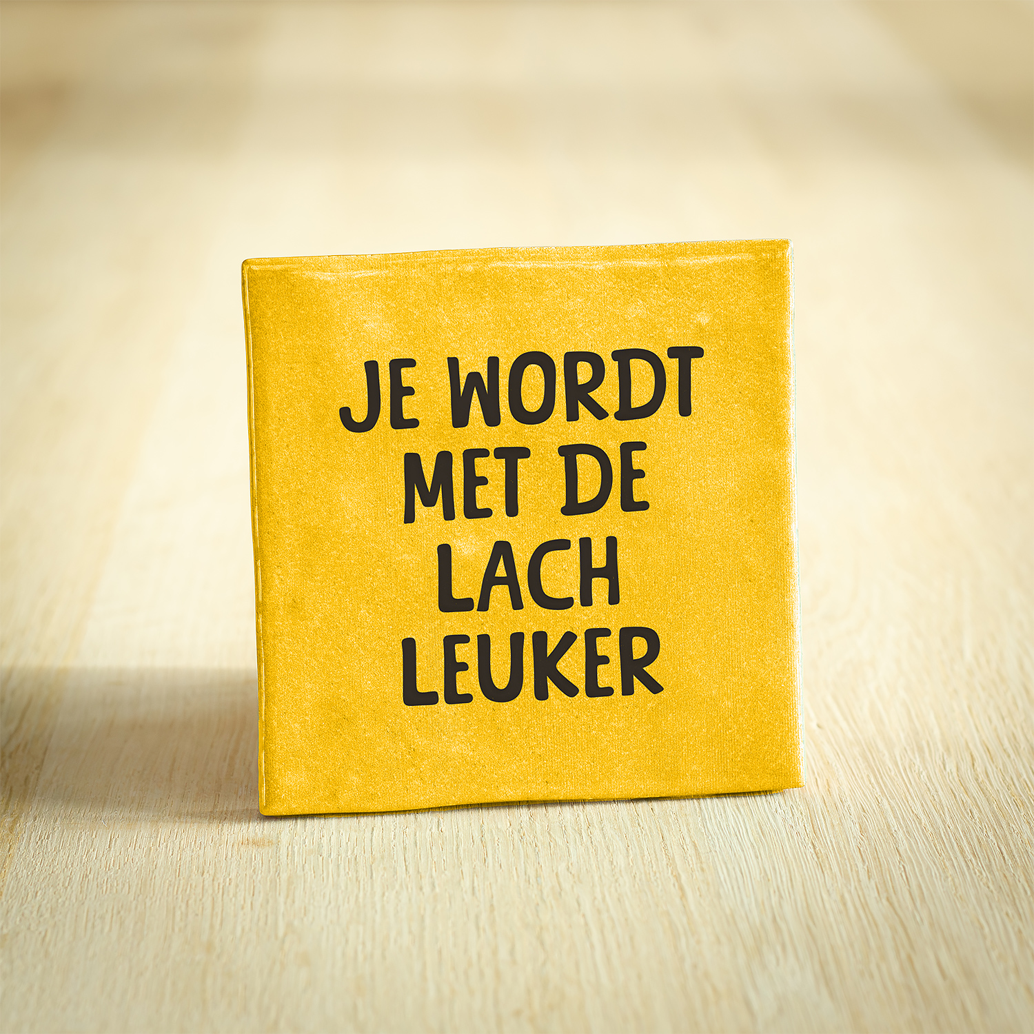 Tegeltje - Je Wordt Met De Lach Leuker | Geel & Zwart | 10x10cm