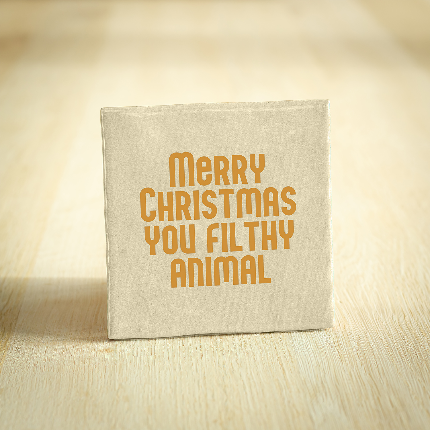 Tegeltje - Merry Christmas You Filthy Animal | Beige & Goud | 10x10cm